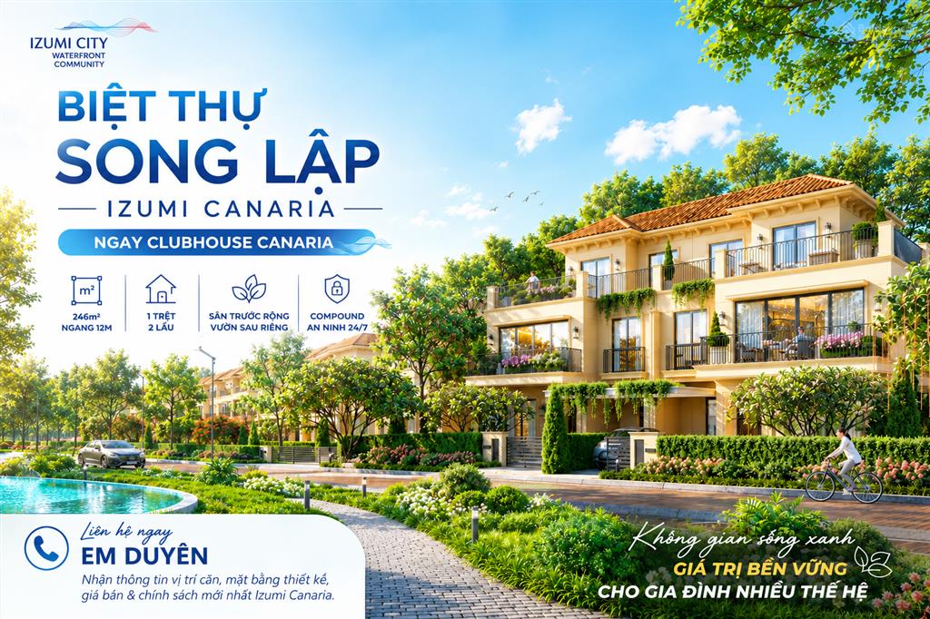 Izumi canaria  biệt thự song lập đối diện clubhouse