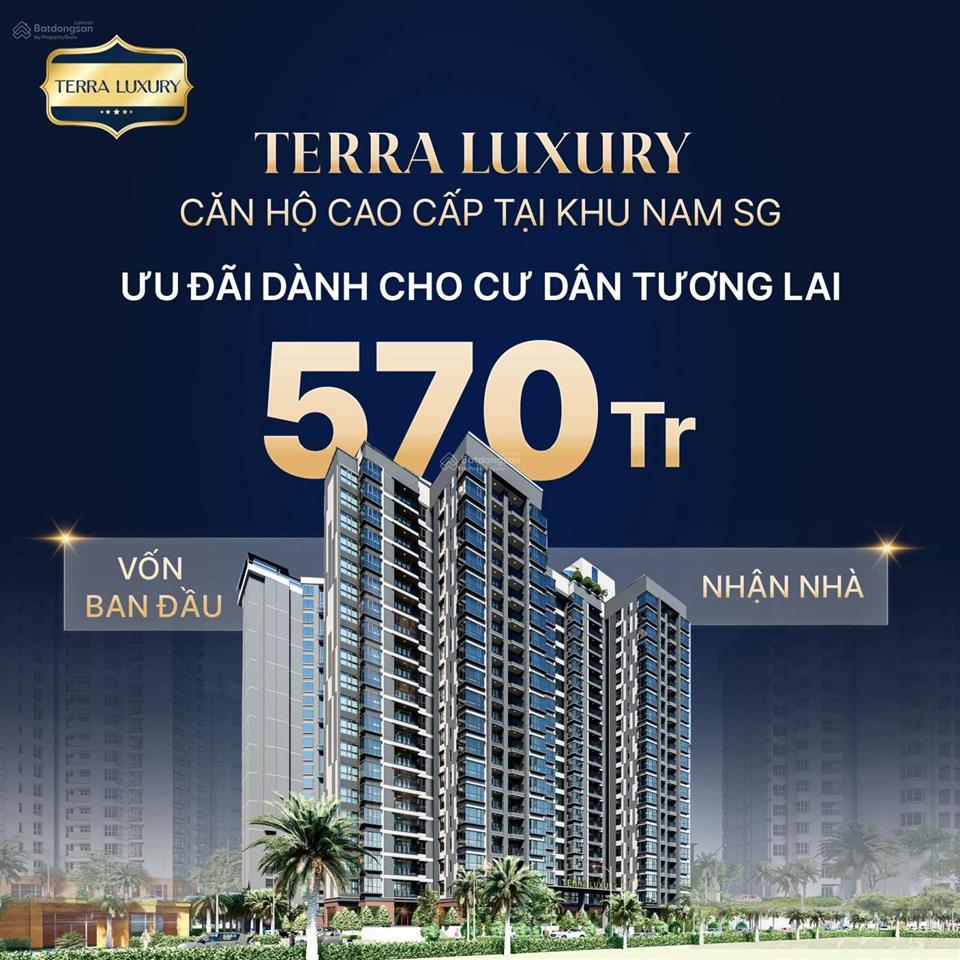 Chỉ 570 triệu kí hđmb căn hộ cao cấp terra luxury. thanh toán nhẹ. chiếc khấu cao. pháp lý đầy đủ.