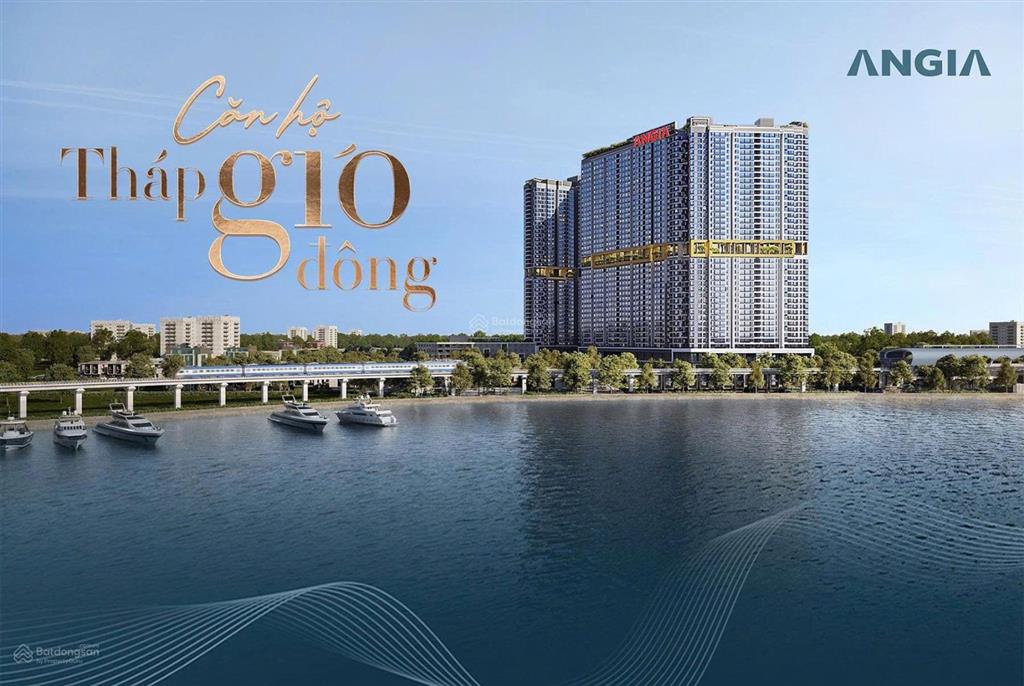 Booking căn hộ trực diện view sông liền kề ga metro thanh toán 650tr nhận nhà