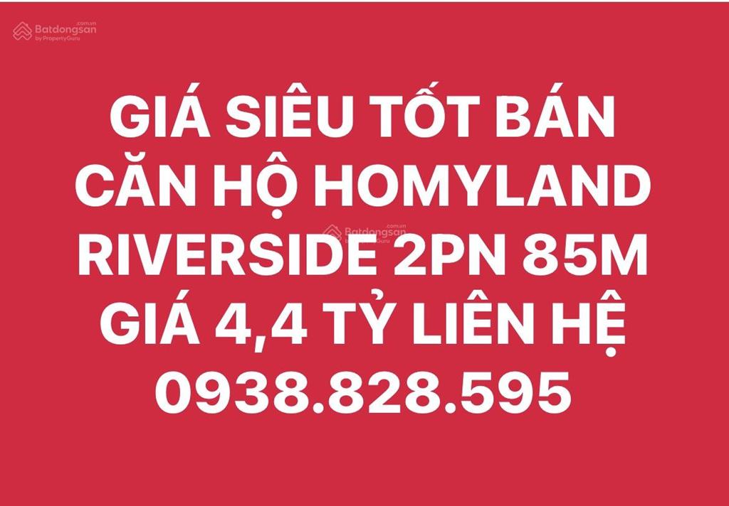 Bán căn hộ homyland riverside 85m 2pn giá đầu tư 4,4 tỷ