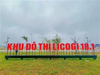 Chính chủ cần bán lô đất nền dự án khu đô thị licogi 18.1  100m2/lô, uông bí, quảng ninh