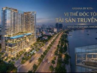 Nhận booking ansana by kita căn hộ cao cấp tại đại lộ võ văn kiệt  booking sớm, chọn ngay căn đẹp