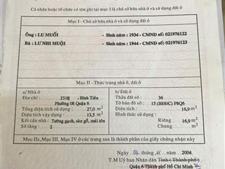 Chính chủ bán nhà số 231// bình tiên phường 8 quận 6 trệt lầu, giảm còn 2 tỷ 250 triệu