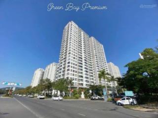 Hot chính chủ bán gấp green bay premium view trực diện biển, giá cực sốc