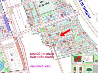 Đất khu ngân câu  ngân giang  diện tích 100m2  đường 7m5  gần các trường  block b14