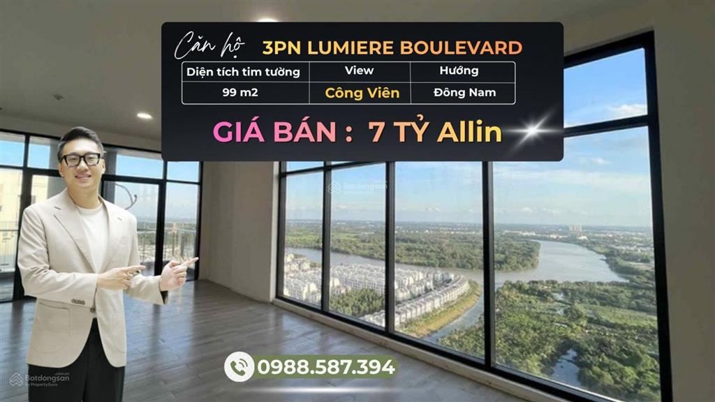 Siêu rẻ  3pn lumiere boulevard view công viên giá chỉ 7 tỷ allin