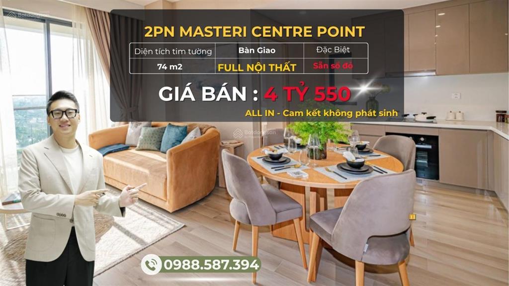 Căn 2pn tòa masteri centre point full nội thất giá 4,550 tỷ all in sẵn sổ đỏ