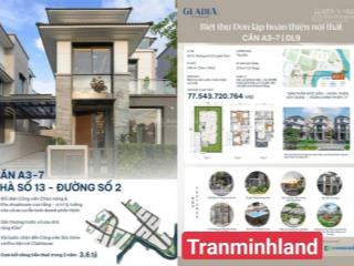 Biệt thự đơn lập gladia q2 | hoàn thiện nội thất sẵn sàng an cư & khai thác ngay hôm nay