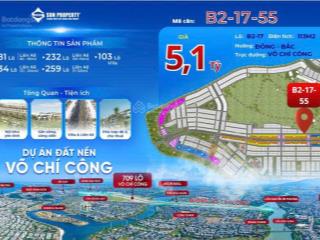 Chậm tay là mất  duy nhất 1 lô 45 triệu/m² lô đường 7m5 tại đường võ chí công