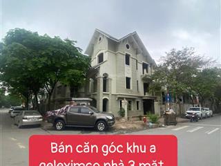 Bán căn góc khu a geleximco 2 mặt tiền 142m² sát vinhomes smart city, nhận diện tốt kinh doanh đỉnh