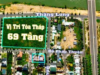 Chính chủ gởi bán siêu phẩm lô góc 2 mặt tiền ngay toà 69 tầng , 302,4m2 , gọi văn phú