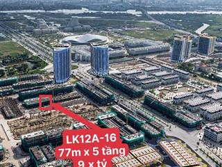 Bán căn lk12a  16 hoàng tử  dt 77mx5tầng  hơn 9 tỷ  chân 4 toà chung cư 33 tầng hoàng huy new