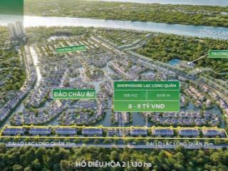 Dòng shophouse giá tốt nhất đón đầu quy hoạch công viên hồ điều hoà 0982 186 ***