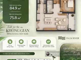 Căn 2pn palm river, khu compound cao cấp chuẩn sống nghỉ dưỡng ngay trung tâm sg. ưu đãi đến 16,5%