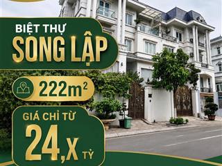 Bán biệt thự song lập 222m2 giá 110tr/m2  em minh 0773 286 ***
