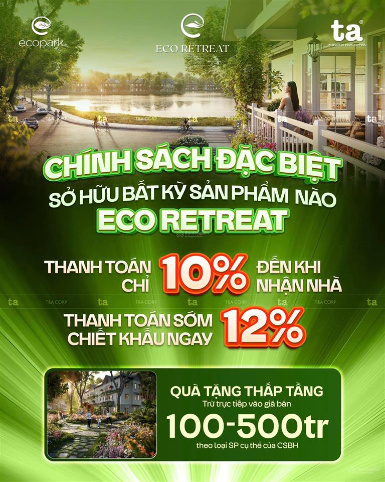 Chính sách mới nhất eco retreat chỉ thanh toán 10% đến khi nhận nhà