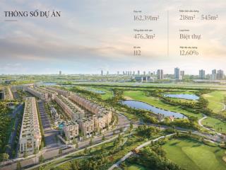 Vip  dinh thự long biên golf villas view trực diện sân golf 400m2  280 tỷ