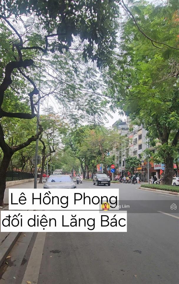 Trung tâm quyền lực  mp lê hồng phong, mặt tiền 6m, đối diện lăng bác