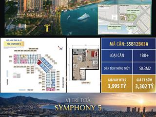 Hot nhất sun symphony 5 căn hộ 1pn+  tầng trung dt 50,3m2view trực diện sông hàn tts chỉ 3,254 tỷ