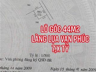 Bán nhà phố lụa, vạn phúc, hà đông, sổ đỏ 44m2 lô góc ô tô sát bên nhà 7,xtỷ, hàng đầu tư nét