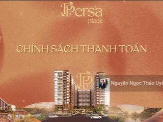 Nhận booking tòa persa place  đợt 1 ck tới 11%, đơn giá 50tr/m2