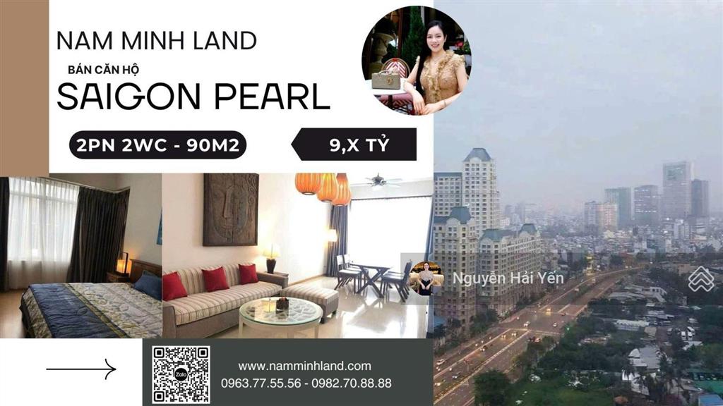 Hải yến nam minh land bán căn hộ 2 pn saigon pearl 90m2, view landmark 81. giá 9 tỷ net
