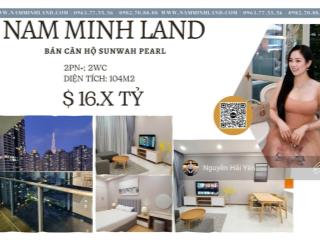 Hải yến nam minh land  bán căn hộ sunwah pearl 2 phòng ngủ + 1, gh.06, view đẹp, full nội thất