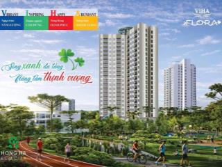 Mở bán căn 2pn, 3pn dự án viha flora khu đô thị hồng hà ecocity với chính sách ưu đãi trực tiếp cđt