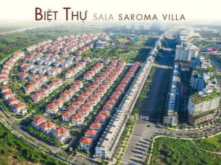 Bán biệt thự sala đại quang minh, 590 tỷ, 552m2,nổi bật hai mặt tiền trước sau
