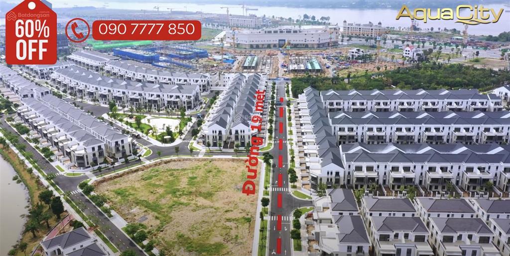 Bt aqua city 8m x 22.5m (178 m2 đất) đường lớn 19 mét sát sông chỉ 8.4 tỷ