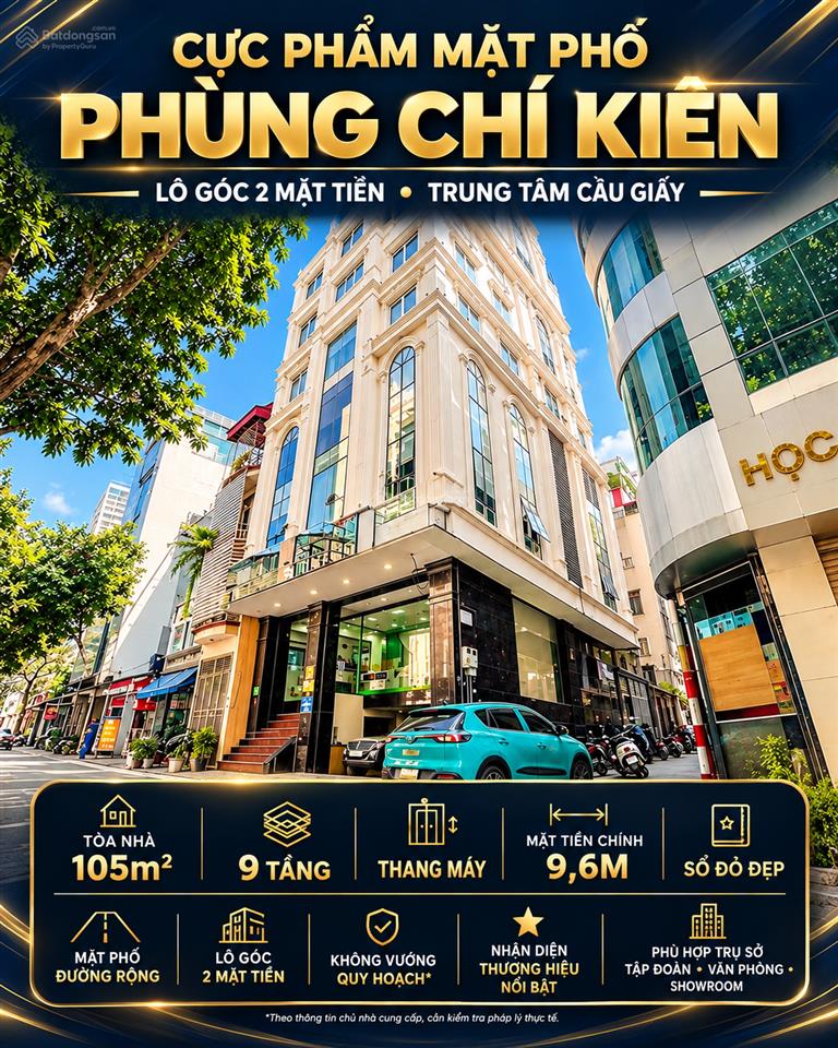 Cực phẩm mặt phố phùng chí kiên lô góc 2 mặt tiền 105m x 9 tầng thang máy x mt 9.6m 57 tỷ