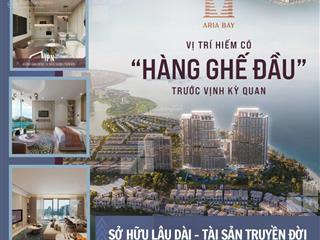 Quỹ căn ngoại giao, giá tốt nhất dự án aria bay. hỗ trợ trả trước 600tr sở hữu căn hộ tại aria bay