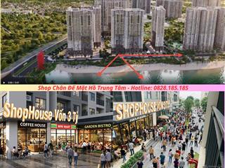 Khan hiếm  bán shop mặt hồ trung tâm, cạnh tòa văn phòng 45 tầng cho thuê 65tr/tháng sổ lâu dài