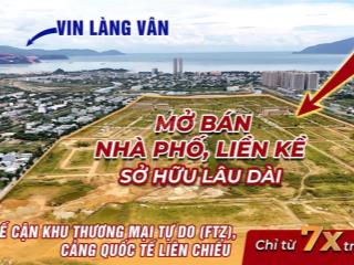 "mở bán liền kề cạnh vin làng vân giá chỉ từ 7x triệu/m2.