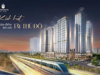 Từ 700 triệu sở hữu căn hộ cao cấp imperia sky park  an khánh. chỉ cách tt hội nghị quốc gia 7 km.