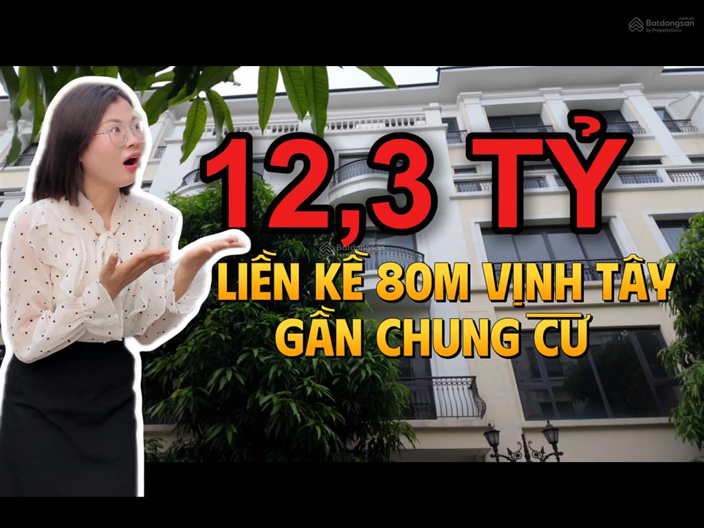 Siêu rẻ liền kề vịnh tây 80m2 giá chỉ 12,3 tỷ gần chung cư tại vinhomes ocean park 3