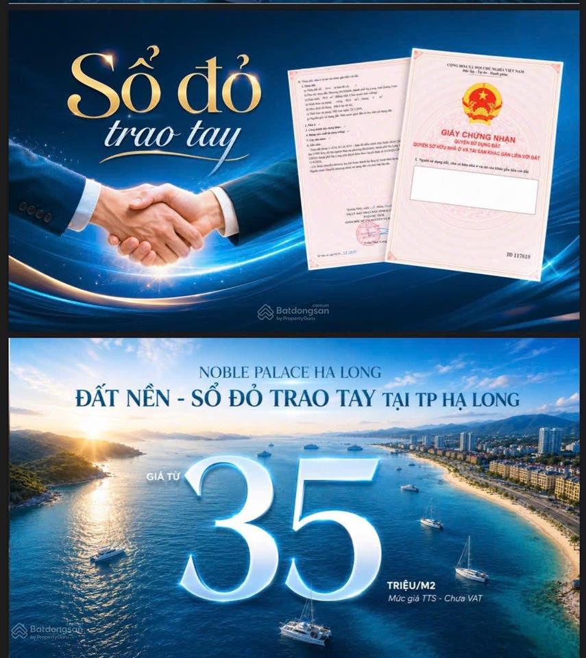 35triệu/m2 noble palace hạ long dự án đất nền cuối cùng ven vịnh hạ long đã có sổ đỏ