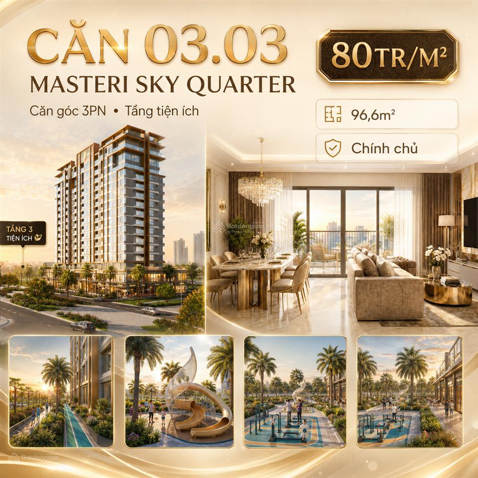 Chuyển nhượng căn góc 3 ngủ masteri sky quarter | giá đáy 80tr/m & tặng iphone 17 pro max