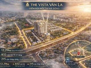 The vista văn la  sở hữu căn hộ giữa trung tâm phát triển mới khu tây hà nội
