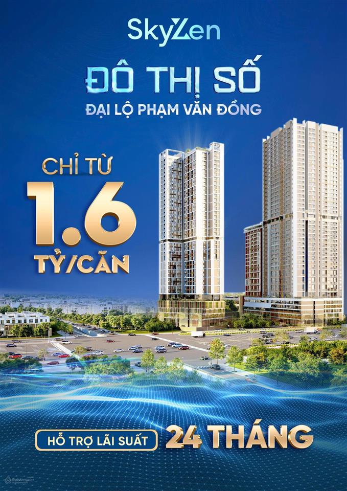Chỉ 400tr sở hữu ngay căn hộ sky zen trên trục phạm văn đồng, miễn lãi 2 năm đến khi nhận nhà