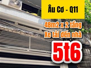 Đổi mt mở nhà thuốc, cần bán nhà âu cơ  q11 48m2 hẻm xe hơi. giá 5t6  gần vx lê đại hành