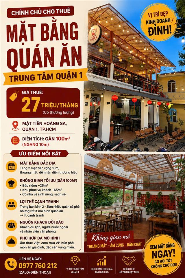 CHÍNH CHỦ CHO THUÊ MẶT BẰNG QUÁN ĂN TRUNG TÂM QUẬN 1 Vị trí: Mặt tiền đường Hoàng Sa,