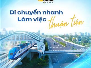 Bàn giao nhanh  sổ hồng lâu dài  căn hộ bcons newsky  mặt tiền ql13  trạm metro số 2