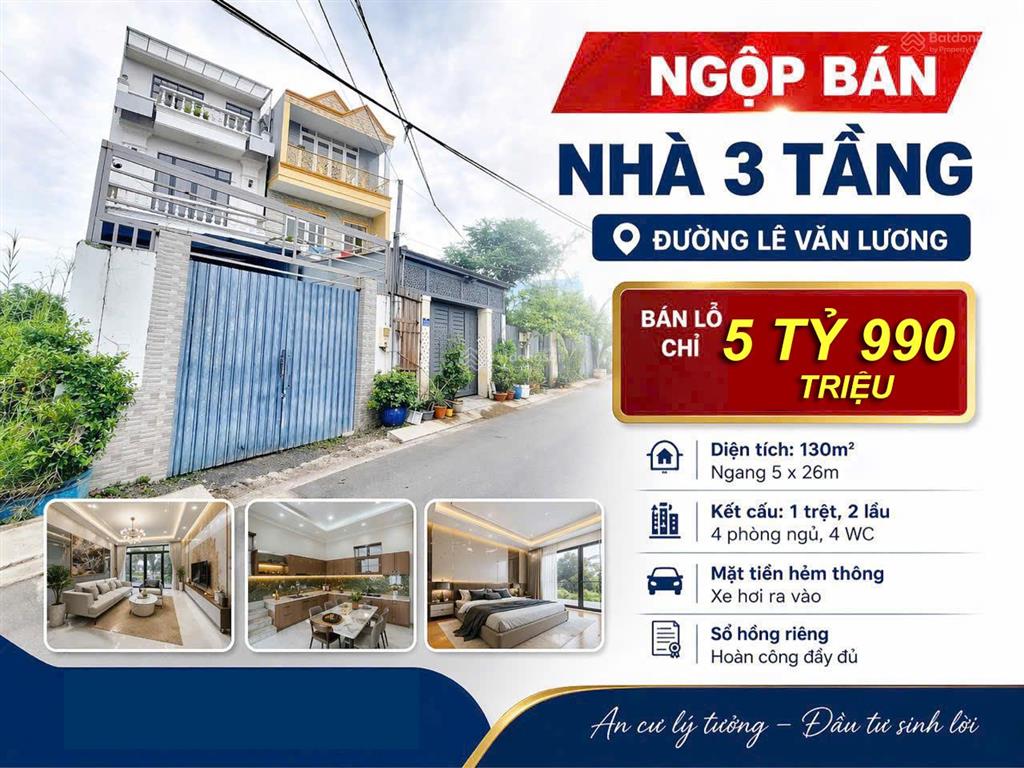Anh hai, kẹt bán gấp nhà 3 tầng, 129m2, lê văn lương, gần 3 trường đại học, chỉ 5 tỷ 990 triệu