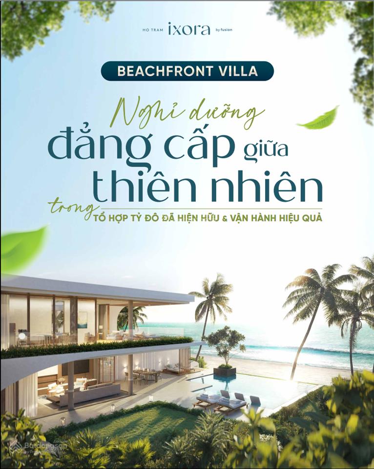Vô cùng hối tiếc, nếu không sở hữu biệt thự ixora hồ tràm, chính sách giá tốt độc quyền tháng 5