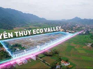 Bán lô liền kề siêu đẹp tại yên thủy eco valley  hòa bình