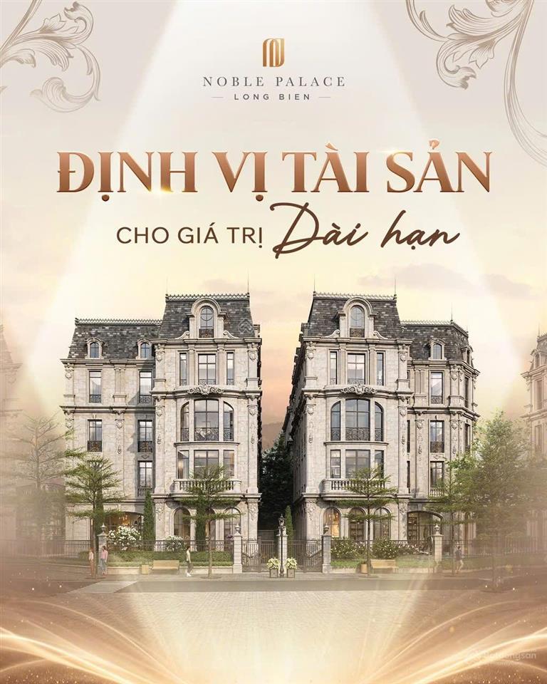 Hiếm có căn góc nổi bật dự án noble palace long biên, diện tích 241m2, giá chỉ 106 tỷ