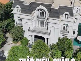 Tòa nhà giảm 30 tỷ  siêu biệt thự thảo điền  1033m2  ngang 35m  giá bán nhanh 570 tỷ