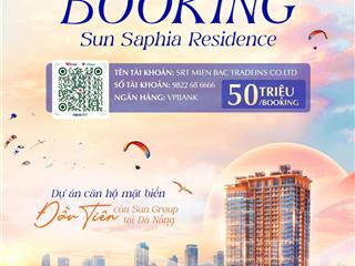 Sun saphia residence  căn hộ mặt biển đầu tiên của sun group tại đà nẵng