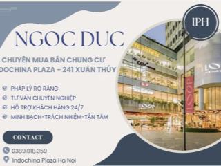 can-ban-can-ho-indochina-plazaiph-117m2-3-phong-ngu-gia-tot-nhat--zalo-0389-018-em-duc-bds30405117